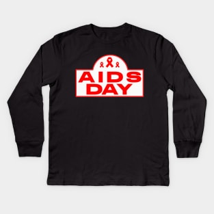 Aids Day Kids Long Sleeve T-Shirt